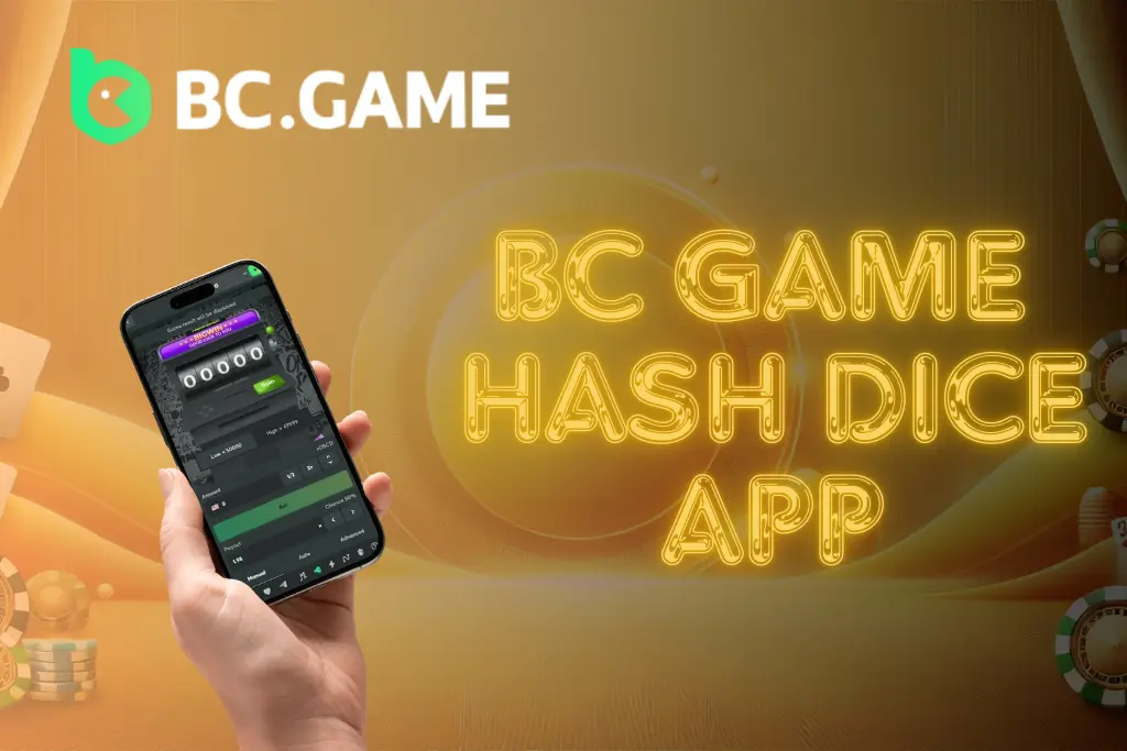 Play BC Game Hash Dice on Mobile